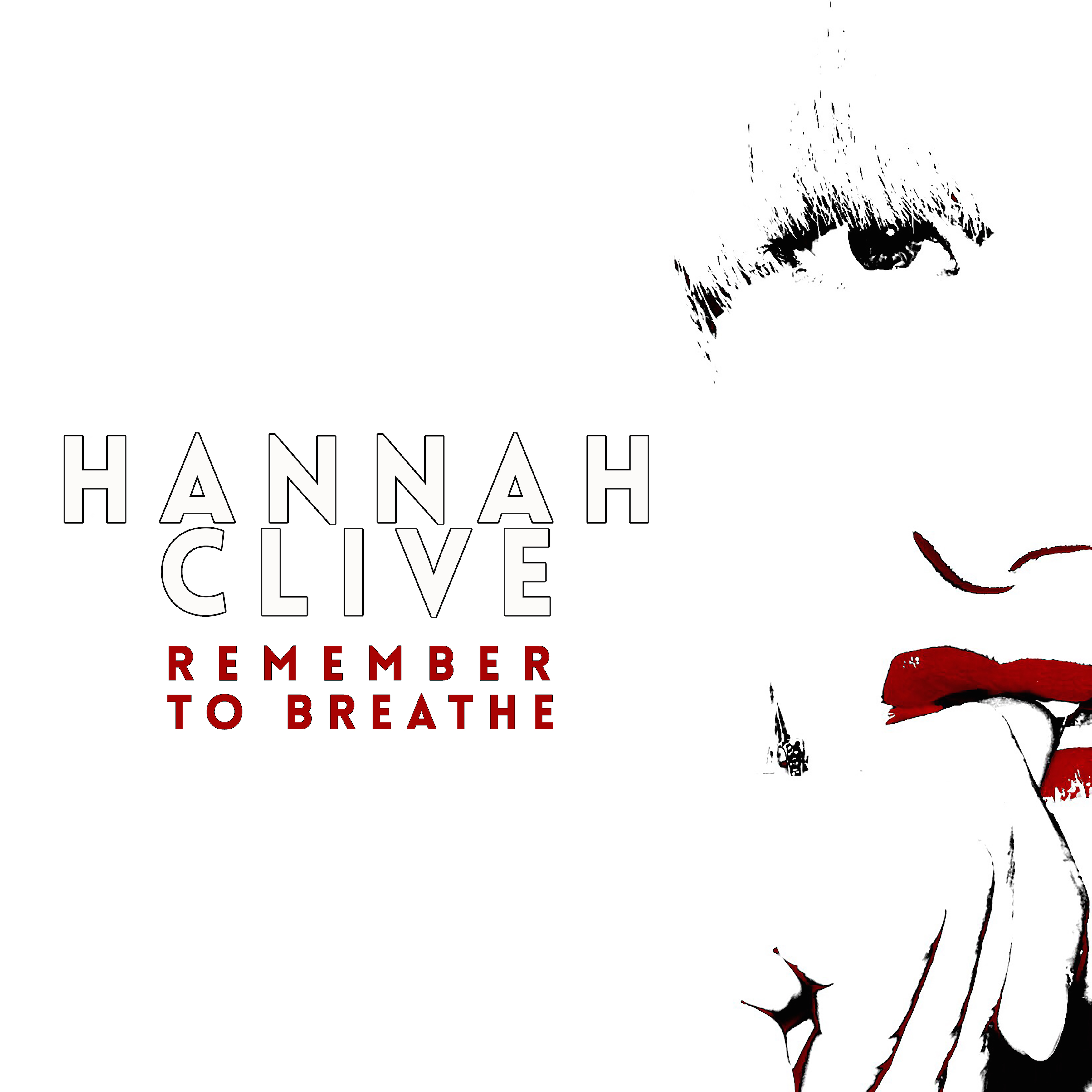 Artwork. Hannah Clive - Remember To Breathe
